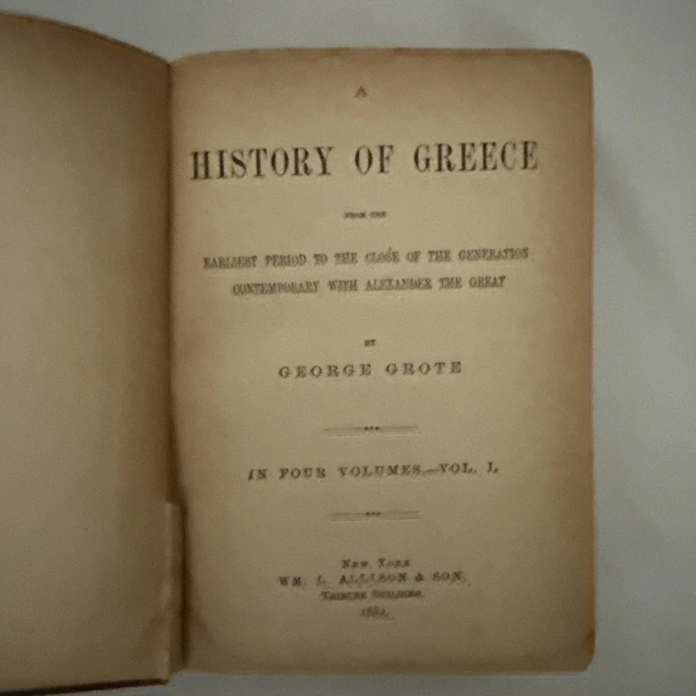 A History of Greece by George Grote - 1881 Edition Volumes 1 & 3
